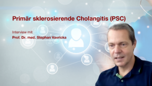 Primär sklerosierende Cholangitis (PSC): Interview mit Prof. Dr. med. Stephan Vavricka