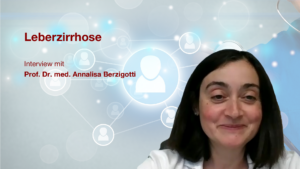 Leberzirrhose: Interview mit Prof. Dr. med. Annalisa Berzigotti