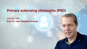 Primary sclerosing cholangitis (PSC): Interview with Prof. Dr. med. Stephan Vavricka