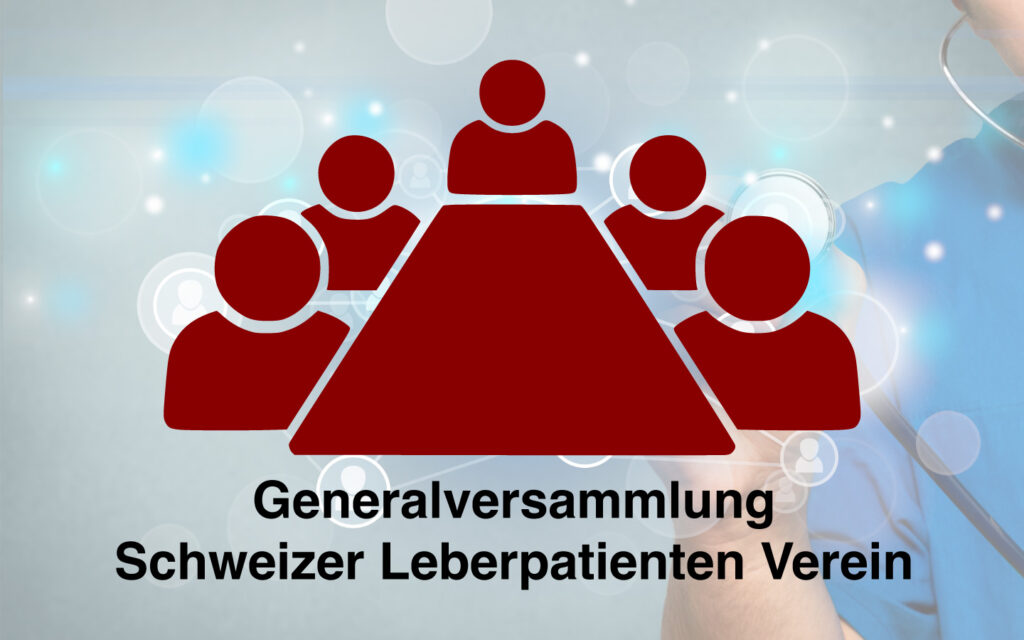 Generalversammlung Schweizer Leberpatienten Verein